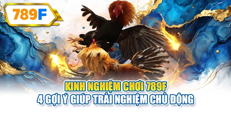 Kinh nghiệm chơi
