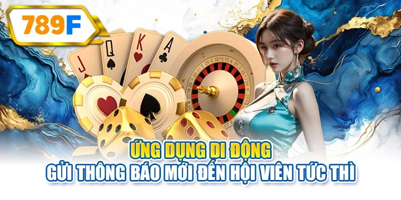 Ứng dụng di động gửi thông báo mới đến hội viên tức thì